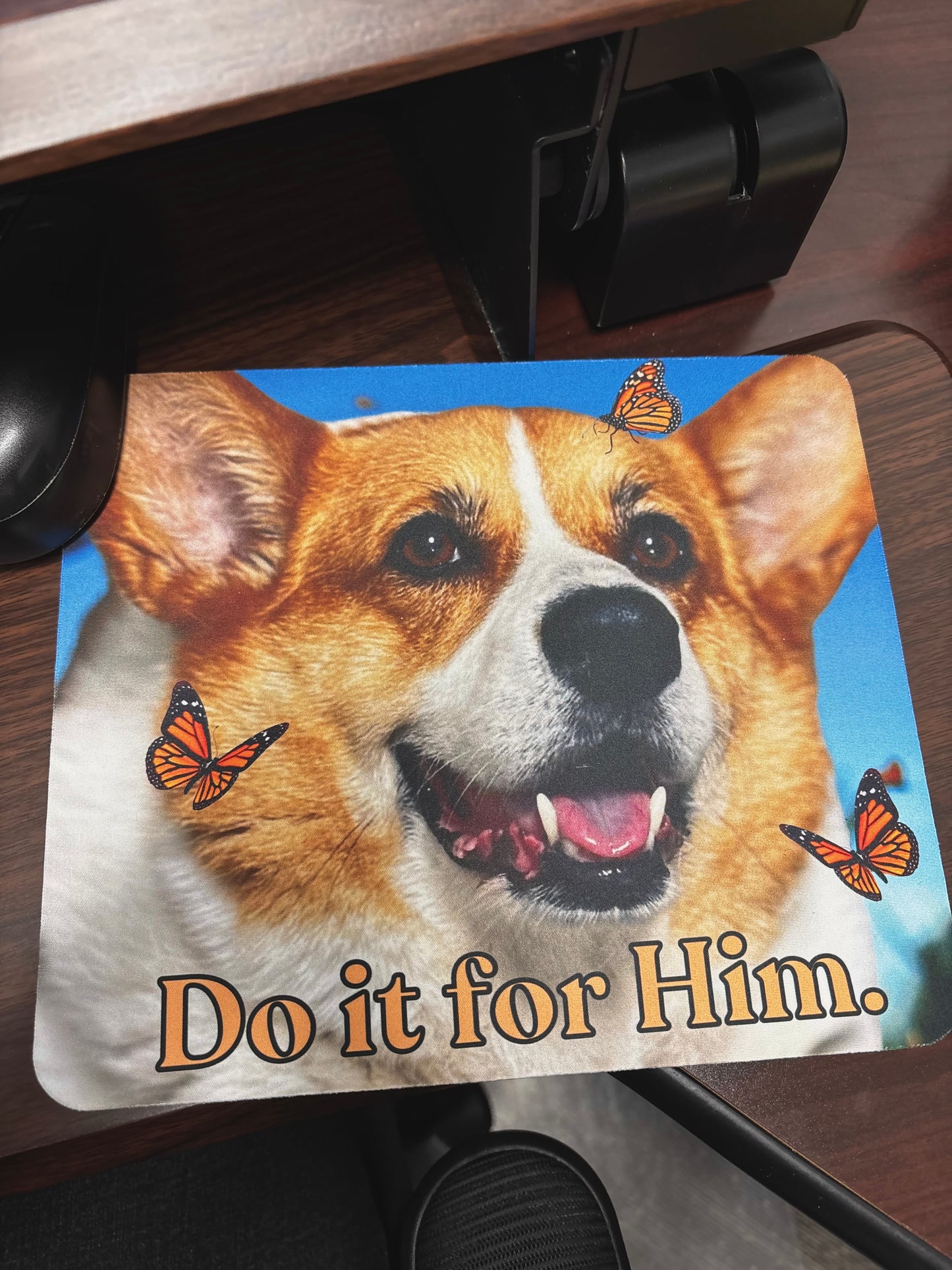 Custom Mouse Pad "Do It For ___"