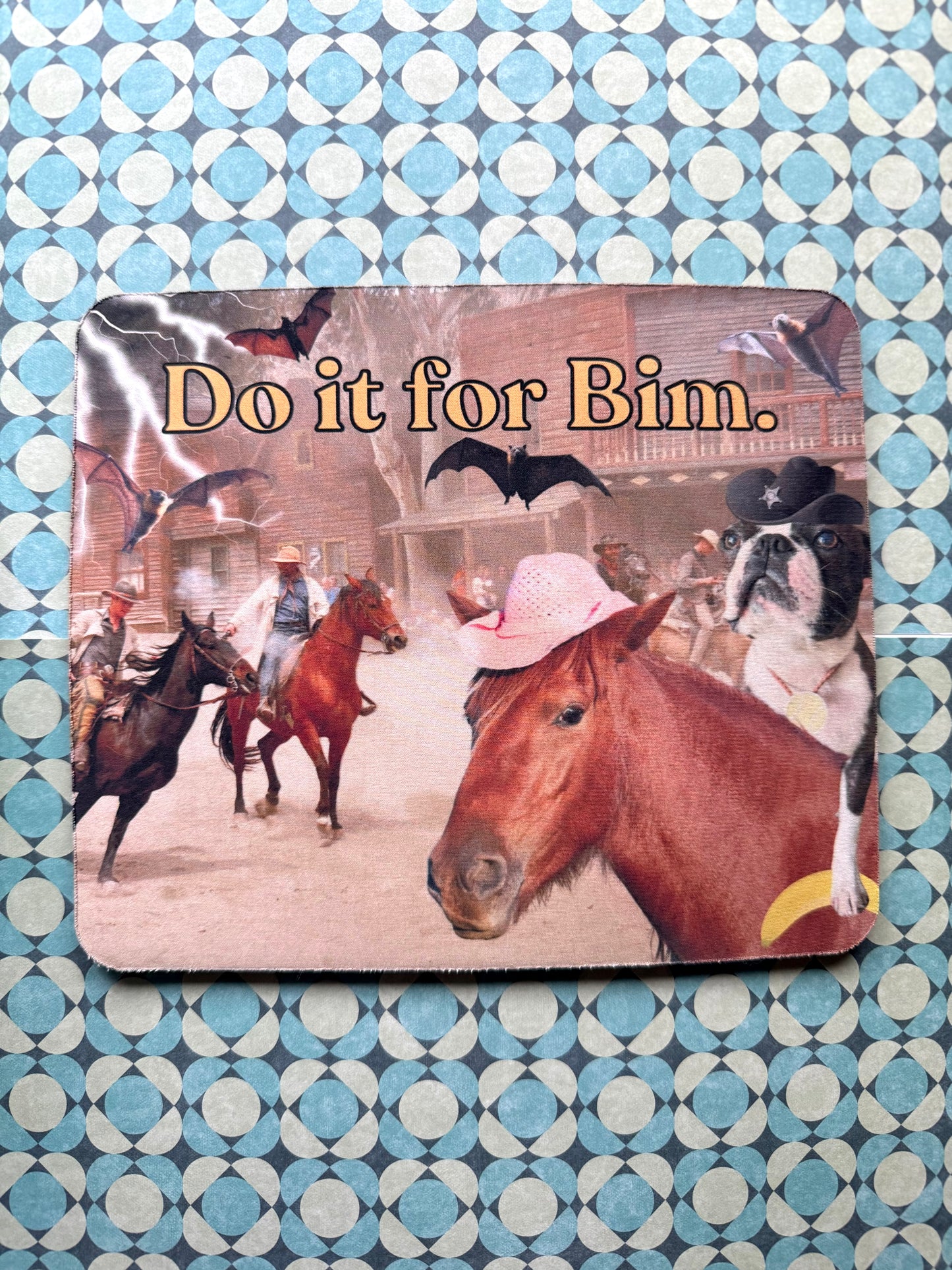 Custom Mouse Pad "Do It For ___"